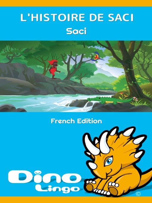 Title details for L'HISTOIRE DE SACI / The Story of Saci by Dino Lingo - Available